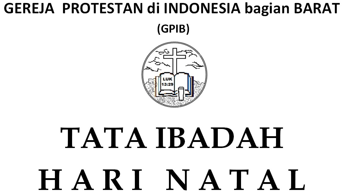 Read more about the article Tata Ibadah, Ibadah Natal 25 Desember 2021