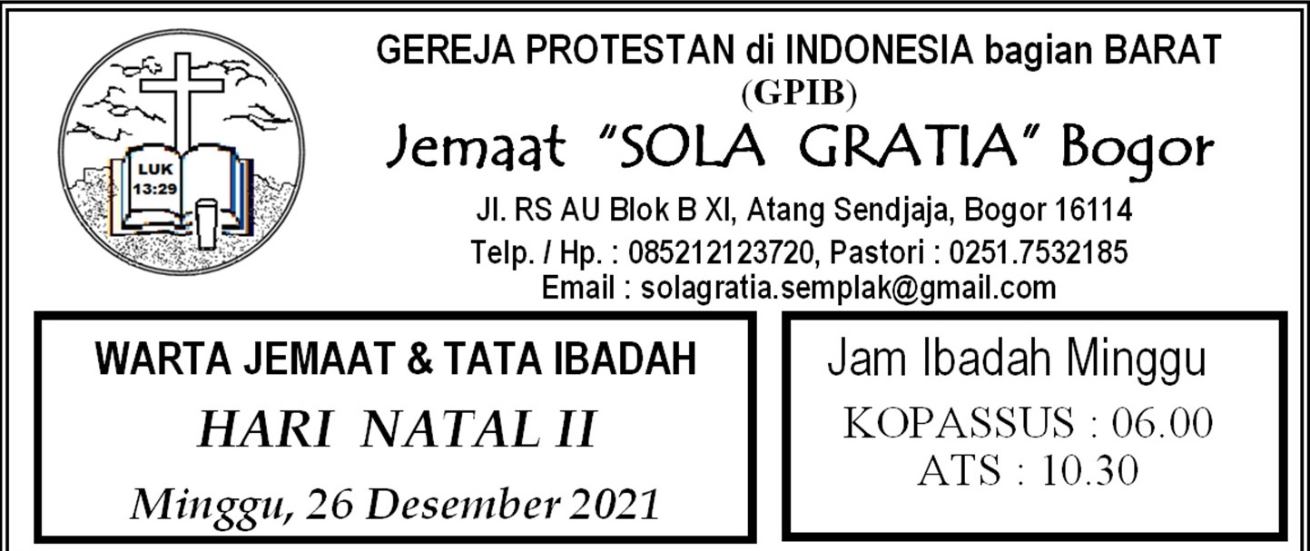 Read more about the article Warta Jemaat, Ibadah Minggu Natal II Sakramen Baptisan, 26 Desember 2021