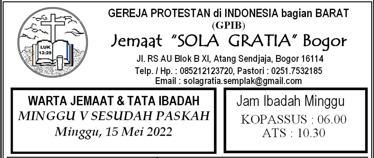 Read more about the article Tata Ibadah & Warta Jemaat, Minggu 15 Mei 2022