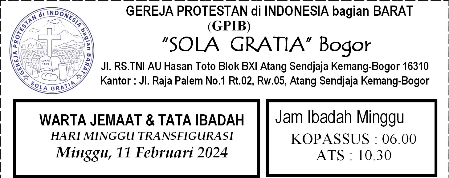 Read more about the article Tata Ibadah & Warta Jemaat, Minggu 11 Februari 2024