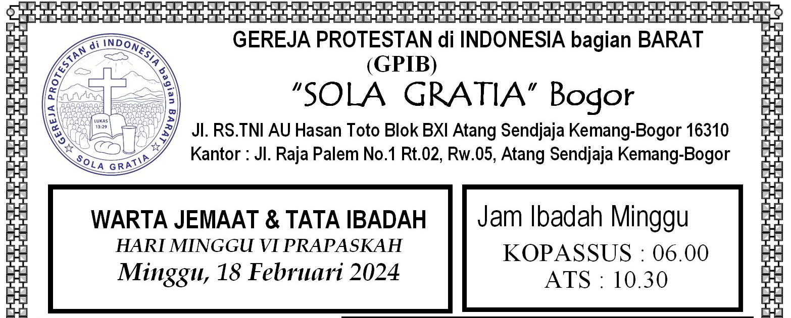 Read more about the article Tata Ibadah & Warta Jemaat, Minggu 18 Februari 2024