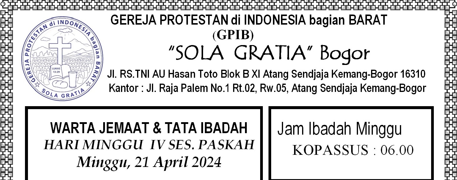 Read more about the article Tata Ibadah & Warta Jemaat, Minggu 21 April 2024