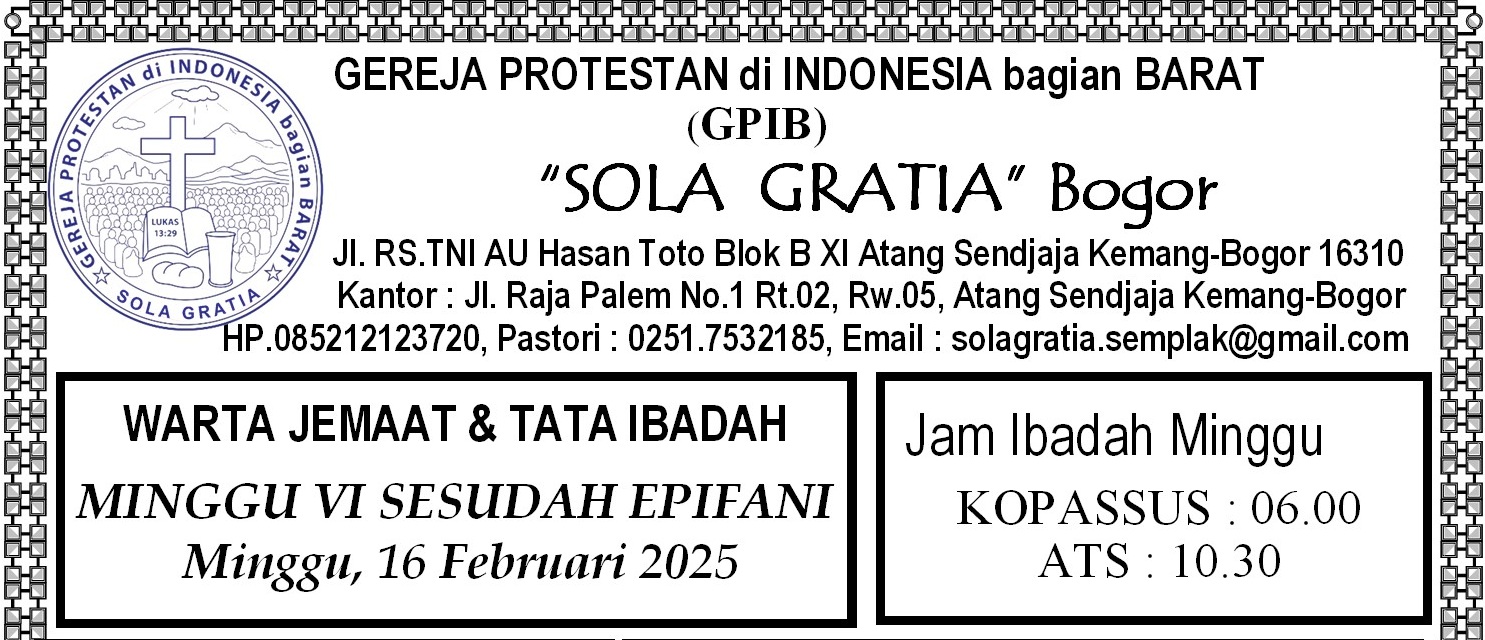 Read more about the article Tata Ibadah & Warta Jemaat, Minggu 16 Februari 2025