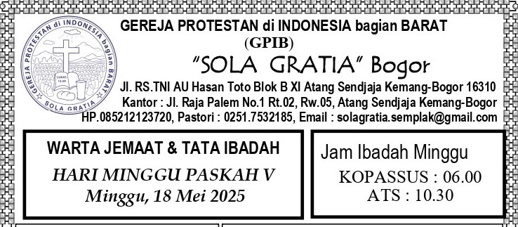 Read more about the article Tata Ibadah & Warta Jemaat Minggu, 18 Mei 2025